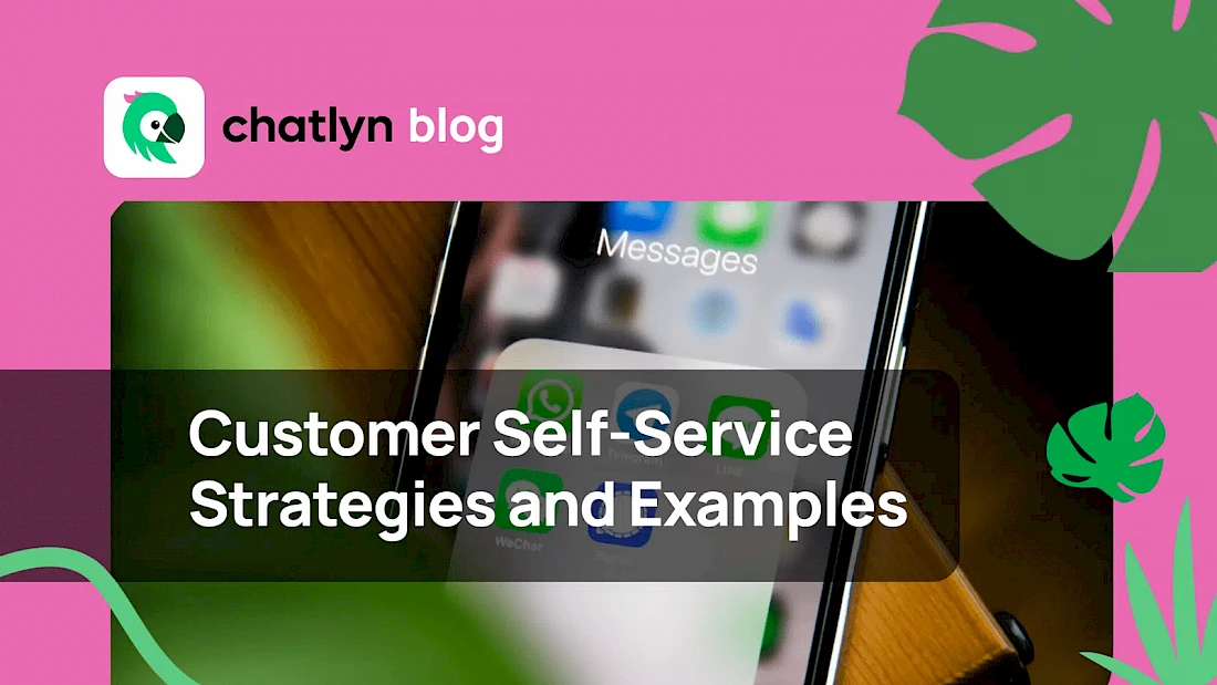 In this article, we'll discuss what is customer self-service, showcasing different benefits, examples and strategies.
